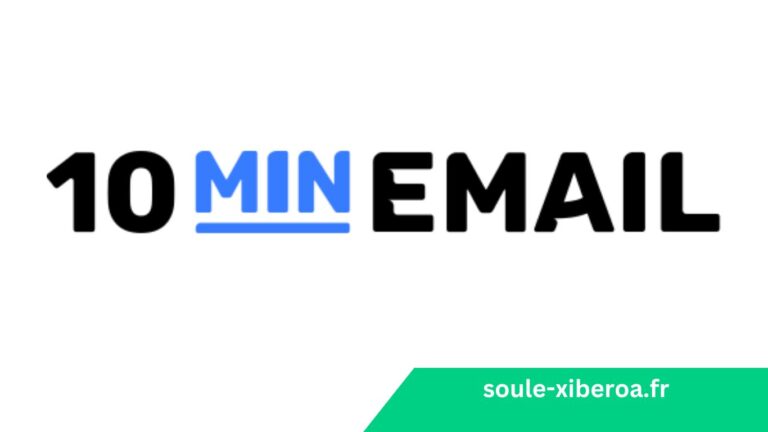 10 Minute Mail : Guide Complet pour Utiliser les E-Mails Temporaires